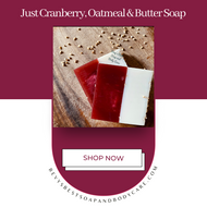 Just Cranberry, Oatmeal & Butter Soap